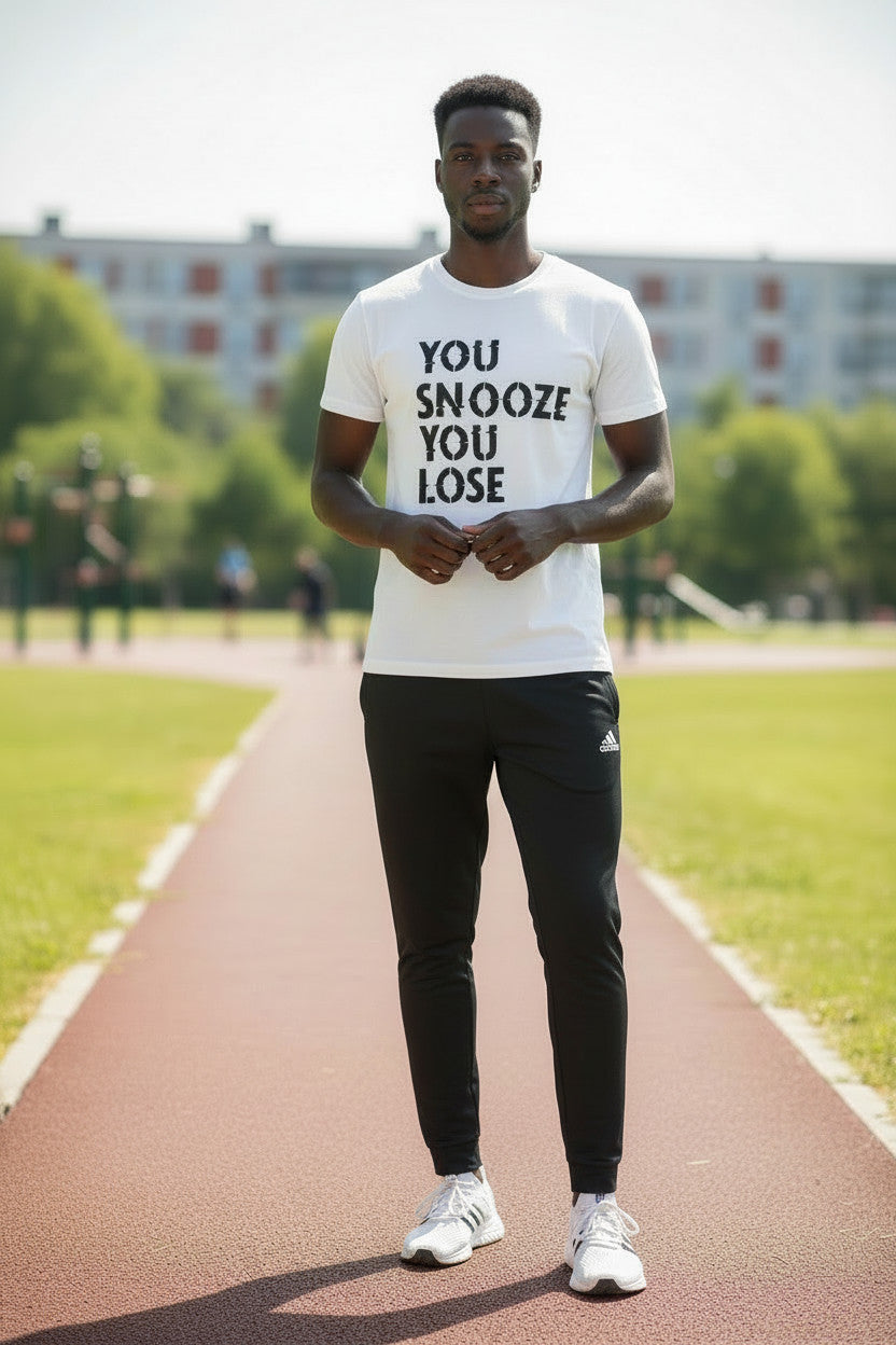 You Snooze You Lose Motivational T-Shirt | Hustle Mindset Graphic Tee | Poly Cotton Blend
